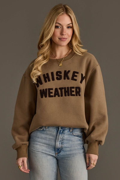 Whiskey Weather Sweatshirt