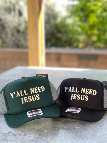 Y’ALL Need Jesus Trucker Hat