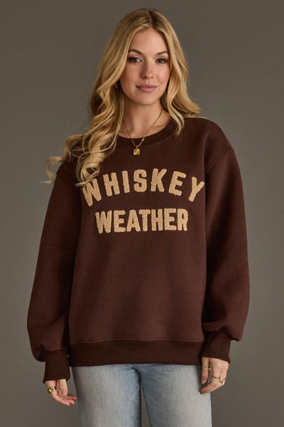 Whiskey Weather Sweatshirt