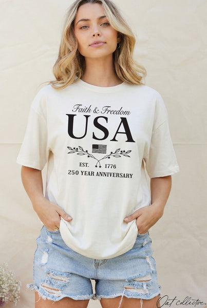 250 Years Faith & Freedom T-Shirt
