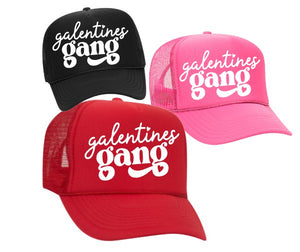 Galentines Gang Trucker Hats