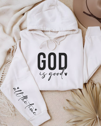 God Is Good Hooded Sweatshirt