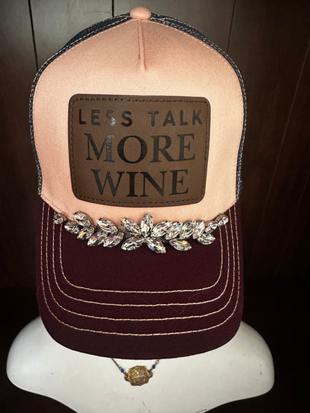 Less Talk More Wine Hat